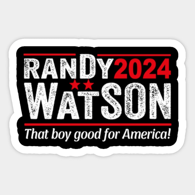 Randy Watson 2024 Sticker by David Brown